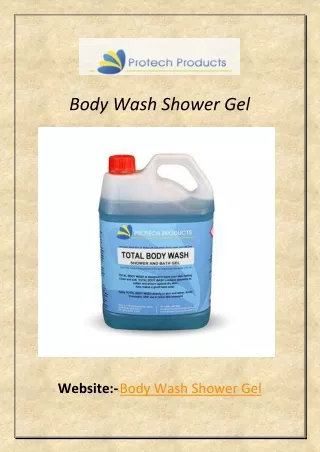 Body Wash Shower Gel | Protechproducts.com