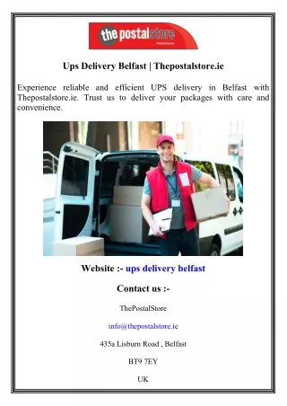 Ups Delivery Belfast   Thepostalstore.ie