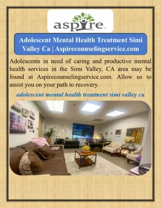 Adolescent Mental Health Treatment Simi Valley Ca   Aspirecounselingservice.com