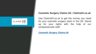 Cosmetic Surgery Claims Uk  Claims24.co.uk
