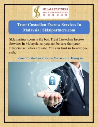 Trust Custodian Escrow Services In Malaysia  Sklaipartners.com