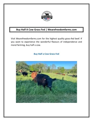 Buy Half A Cow Grass Fed | Wearefreedomfarms.com