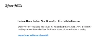 Custom Home Builder New Braunfels Riverhillsbuilder.com