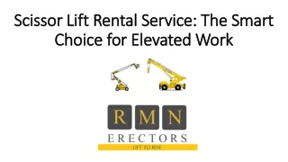 Scissor Lift Rental Service: The Smart Choice for Elevated Work