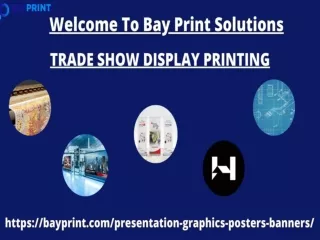 Bay Print Solutions: Synonymous : very High Quality Trade Show Display Printing