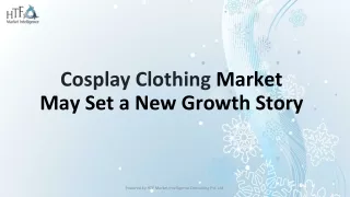Cosplay Clothing Market May Set a New Growth Story