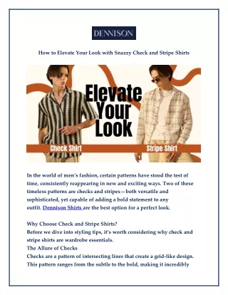 How to Elevate Your Look with Snazzy Check and Stripe Shirts