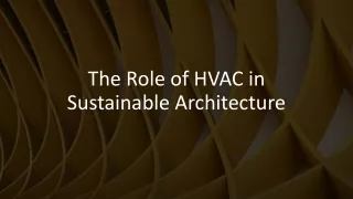 The Role of HVAC in Sustainable Architecture