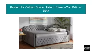 Daybeds for Outdoor Spaces: Relax in Style on Your Patio or Deck