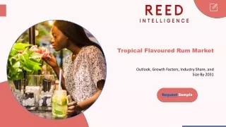Global Tropical Flavored Rum Market Report: Trends, Insights, and Forecasts 2024