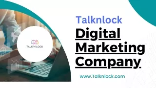 Digital marketing solutions with Talknlock Pvt Ltd