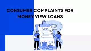 Consumer Complaints for Money View Loans