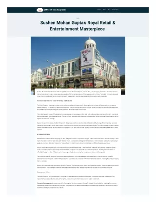 Sushen Mohan Gupta’s Royal Retail & Entertainment Masterpiece