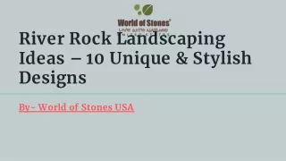 River Rock Landscaping Ideas – 10 Unique & Stylish Designs