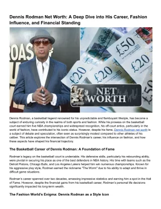 Dennis Rodman Net Worth_ A Deep Dive into His Career, Fashion Influence, and Financial Standing