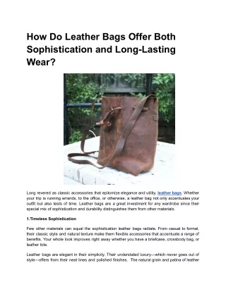 How Do Leather Bags Offer Sophistication and Long-Lasting Wear