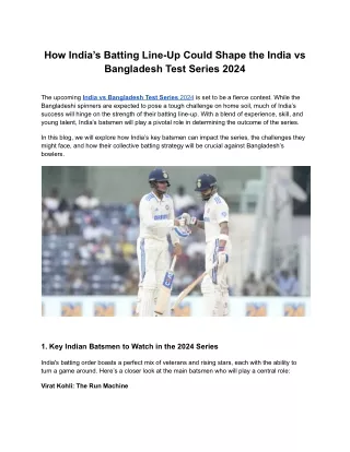 How India’s Batting Line-Up Could Shape the India vs Bangladesh Test Series 2024
