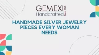 Handmade Silver Jewelry Pieces Every Woman Needs