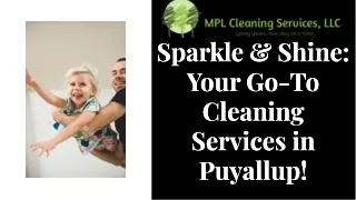 Cleaning Services Puyallup