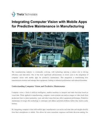 Integrating Computer Vision with Mobile Apps for Predictive Maintenance in Manufacturing