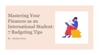 Mastering Your Finances as an International Student 7 Budgeting Tips_