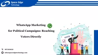 WhatsApp Marketing  for Political Campaigns Reaching Voters Directly