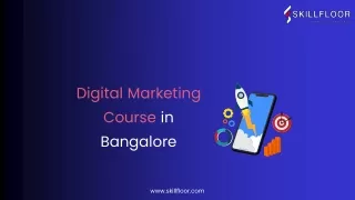 Digital Marketing Course in Bangalore-Skillfloor