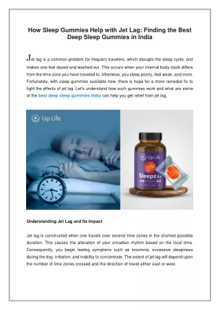 How Sleep Gummies Help with Jet Lag: Finding the Best Deep Sleep Gummies in Indi