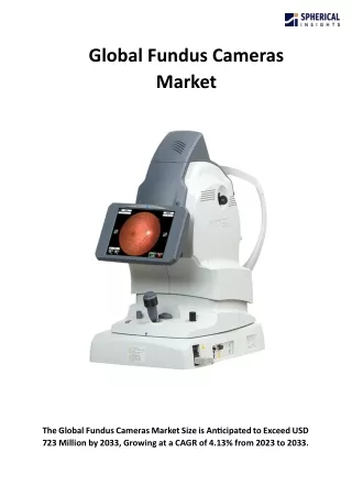 Global Fundus Cameras Market Size, Share, Forecasts To 2033