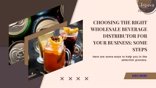 Choosing the Right Wholesale Beverage Distributor For Your Business Some Steps