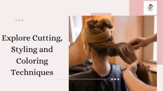 Hair Cutting, Styling, and Coloring Techniques | Salon Studios