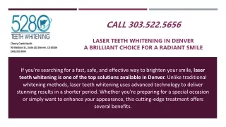 Laser Teeth Whitening in Denver: A Brilliant Choice for a Radiant Smile