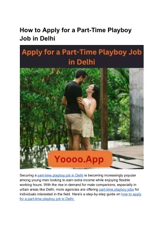Applying for a Part-Time Playboy Job in Delhi: A Guide