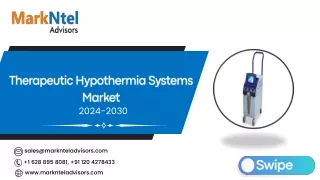 Global Therapeutic Hypothermia Systems Market Research Report Forecast (2024-2030)