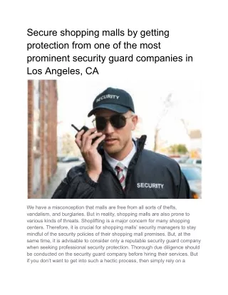 Secure shopping malls by getting protection from one of the most prominent security guard companies in Los Angeles, CA