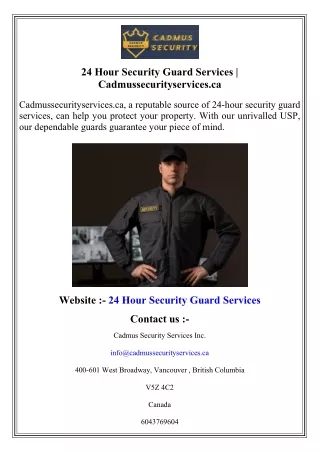 24 Hour Security Guard Services   Cadmussecurityservices.ca