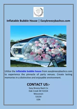 Inflatable Bubble House  Easybreezybashco.com