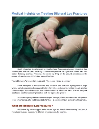 Medical Insights on Treating Bilateral Leg Fractures