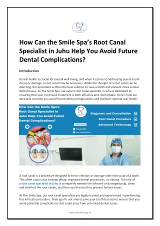 How Can the Smile Spa’s Root Canal Specialist in Juhu Help You Avoid Future Dental Complications