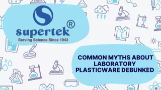 Common Myths About Laboratory Plasticware Debunked