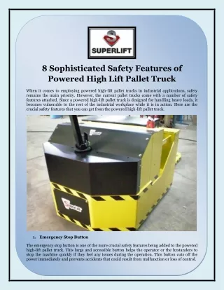 8 Sophisticated Safety Features of Powered High Lift Pallet Truck