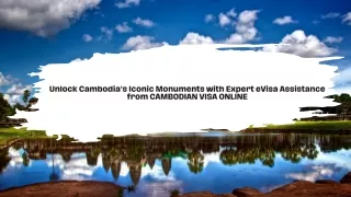 Popular Cambodian Monuments| Must-See Monuments in Cambodia with eVisa