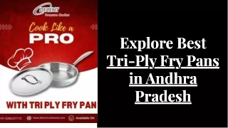 Explore Best Tri-Ply Fry Pans in Andhra Pradesh