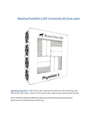 BlackDog PhytoMAX-3 4SP Commercial LED Grow Lights
