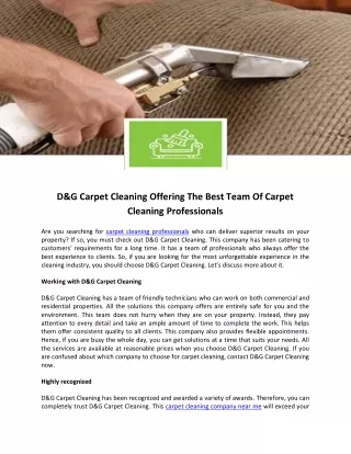 D&G Carpet Cleaning Offering The Best Team Of Carpet Cleaning Professionals