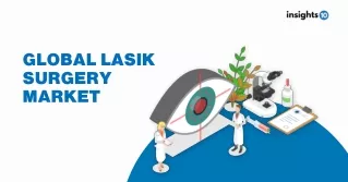 Global Lasik Surgery Market