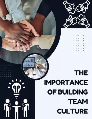 The Importance of Building Team Culture