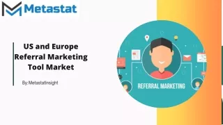US and Europe Referral Marketing Tool Market