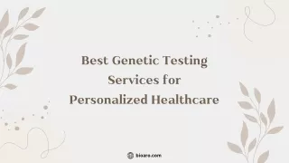 Best Genetic Testing Services for Personalized Healthcare