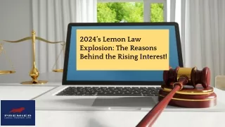 2024’s Lemon Law Explosion: The Reasons Behind the Rising Interest!